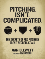 Pitching Isn't Complicated