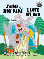J'aime mon papa I Love My Dad (French English Bilingual Children's Book): French English Bilingual Collection