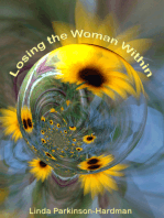 Losing the Woman Within