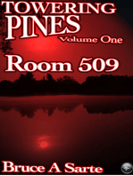 Towering Pines Volume One: Room 509