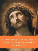 Storia di Gesù di Nazareth: Figlio di Giuseppe Pantera da Brindisi