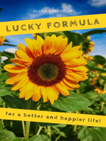 Lucky Formula for a better and happier life!