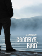 Goodbye, Bird