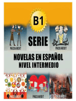 B1 - Serie Novelas en Español Nivel Intermedio: Spanish Novels Bundles, #3