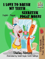 I Love to Brush My Teeth Szeretek fogat mosni (English Hungarian Bilingual Children's Book): English Hungarian Bilingual Collection