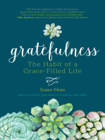 Gratefulness: The Habit of a Grace-Filled Life