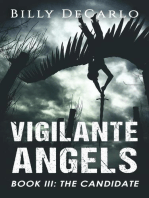 Vigilante Angels Book III