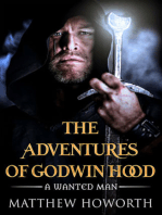 The Adventures of Godwin Hood: A Wanted Man
