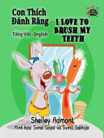 Con Thích Đánh Răng I Love to Brush My Teeth (Bilingual Vietnamese Kids Book): Vietnamese English Bilingual Collection