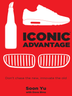 Iconic Advantage: Don’t Chase the New, Innovate the Old