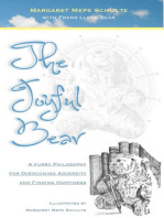 The Joyful Bear: A Furry Philosophy for Overcoming Adversity and Finding Happiness