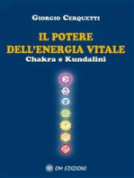 Il Potere dell'Energia Vitale Chakra e Kundalini