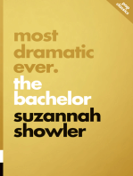 Most Dramatic Ever: The Bachelor