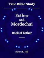 True Bible Study: Esther and Mordechai Book of Esther