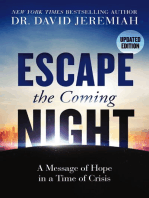 Escape the Coming Night