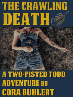 The Crawling Death: Two-Fisted Todd Adventures, #1