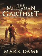 The Militiaman of Garthset: Legends of Tirmar