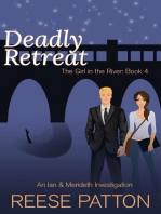 Deadly Retreat: An Ian & Merideth Investigation: The Girl in the River, #4