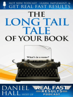 The Long Tail Tale of Your Book: Real Fast Results, #79