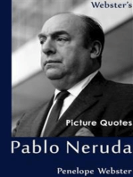 Webster's Pablo Neruda Picture Quotes