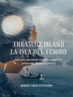 Treasure Island - La isla del tesoro: Edición paralela inglés-español. Alineada frase a frase