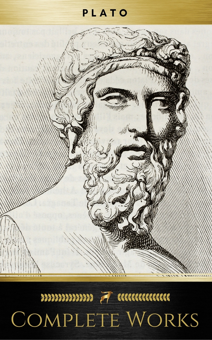 Plato: The Complete Works by Plato (Ebook) - Read free for 30 days