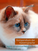 Kompendium der Katzensprache: Verbale und nonverbale Kommunikation