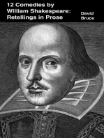 William Shakespeare’s 12 Comedies: Retellings in Prose