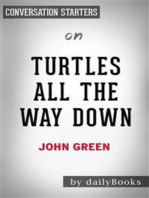 Turtles All the Way Down: by John Green | Conversation Starters