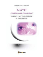 Lilith. L'ombra del femminile