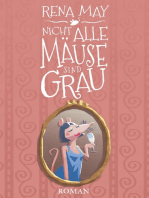 Nicht alle Mäuse sind grau