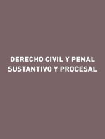 Derecho civil y penal sustantivo y procesal