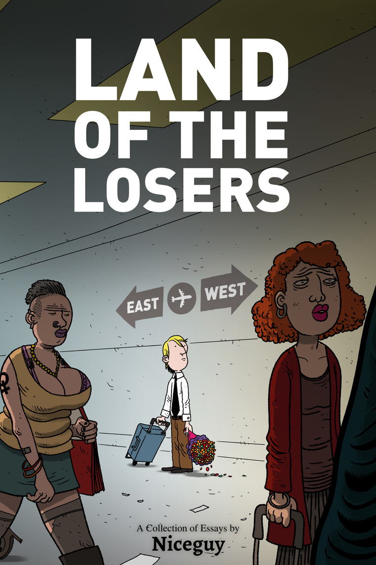 760px x 1140px - Land of the Losers by Niceguy - Ebook | Scribd