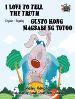 I Love to Tell the Truth Gusto Kong Magsabi Ng Totoo (Tagalog Children's Book Bilingual): English Tagalog Bilingual Collection