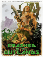 Crashed in the Outlands ~ Sci-Fi Alien Erotic Adventure