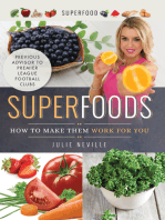 Superfoods: How to Make Them Work for You