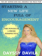 Starting a New Life Full of Encouragement