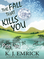 The Fall That Kills You: Pine Lake Inn Cozy Mystery, #7