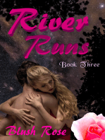 River Runs: Book Three