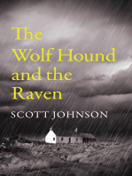 The Wolf Hound and the Raven