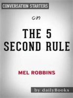 The 5 Second Rule: by Mel Robbins​​​​​​​ | Conversation Starters