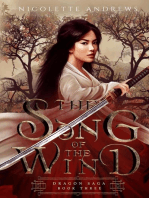 The Song of the Wind: Dragon Saga, #3