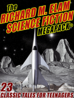 The Richard M. Elam Science Fiction MEGAPACK®: 23 Classic Science Fiction Tales for Teenagers
