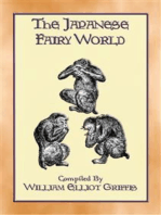 THE JAPANESE FAIRY WORLD - 35 illustrated stories from the Wonderlore of Japan