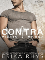 Contra Viento y Marea, 2ª parte: Serie New Adult Romántica: La Serie Contra Viento y Marea, #2