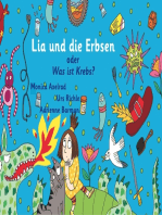 Lia und die Erbsen oder Was ist Krebs? - Version "Mutter hat Krebs"