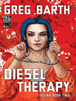 Diesel Therapy