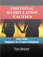 Emotional Manipulation Tactics: 35 Covert Tactics Manipulators Use To Control Relationships