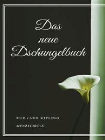 das neue dschungelbuch von rudyard kipling ebook scribd