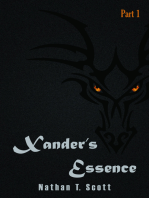 Xander's Essence: Part One